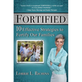 Fortified Special Edition: 10 Effective Strategies to Fortify Our Families