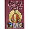 Favorite Catholic Prayers