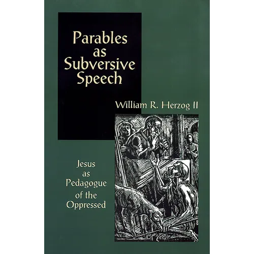 Parables As Subversive Speech