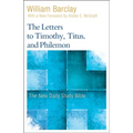 The Letters to Timothy, Titus, and Philemon