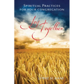 Joy Together: Spiritual Practices for Your Congregation