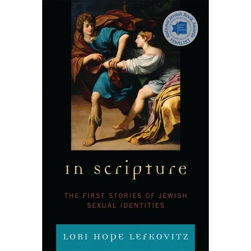 In Scripture: The First Stories of Jewish Sexual Identities