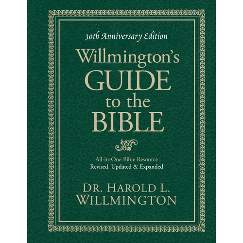 Willmington's Guide to the Bible