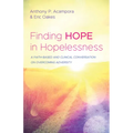 Finding Hope in Hopelessness: A Faith-Based and Clinical Conversation on Overcoming Adversity