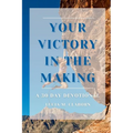 Your Victory in the Making
