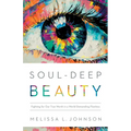 Soul-Deep Beauty