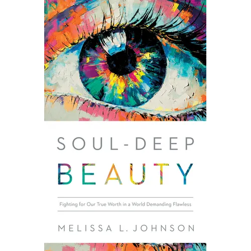 Soul-Deep Beauty