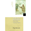 The Birth of Christianity: The First Twenty Years