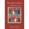 The Apocalypse in the Middle Ages