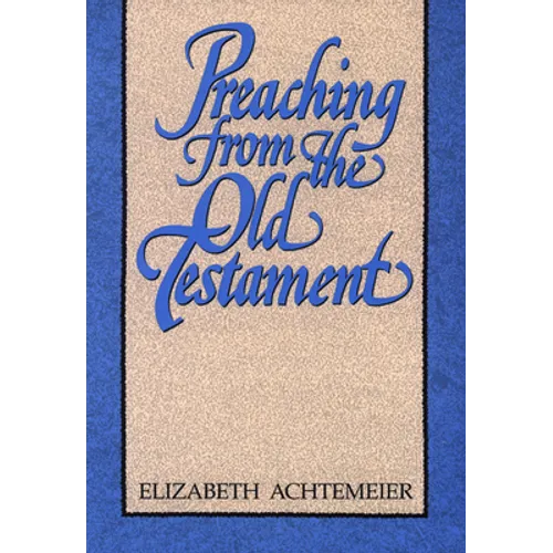 Preaching from the Old Testament