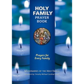 Holy Family Prayer Book: Prayers for Every Family