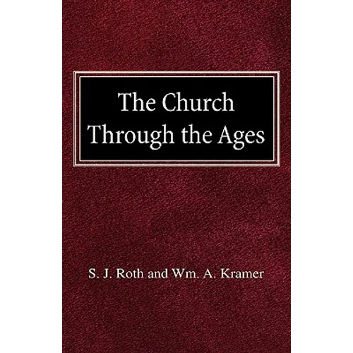 The Church Through the Ages