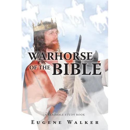 Warhorse of the Bible