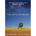 The Hurt & the Healer