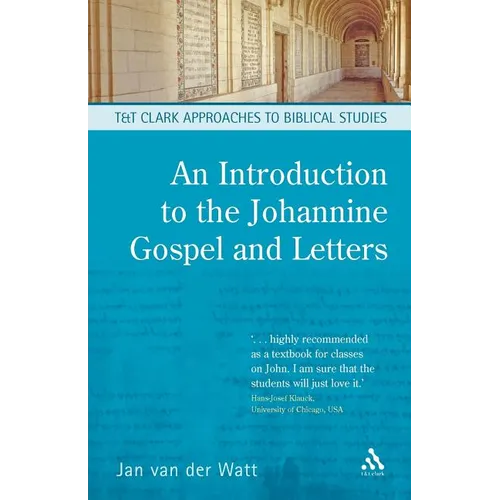 An Introduction to the Johannine Gospel and Letters