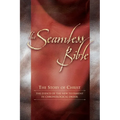 The Seamless Bible: The Story of Christ: The Events of the New Testament in Chronological Order