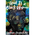 God Is a Black Woman