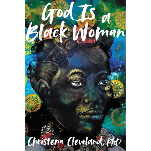 God Is a Black Woman
