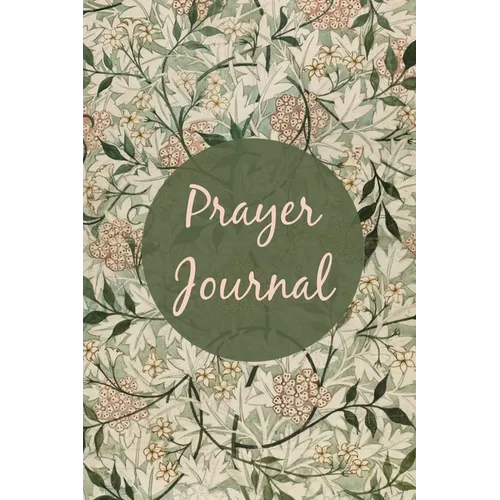 Prayer Journal: Prompts For Daily Devotional, Guided Prayer Book, Christian Scripture, Bible Reading Diary