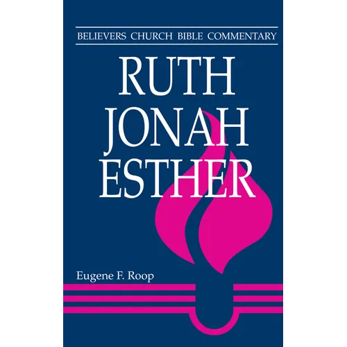 Ruth, Jonah, Esther