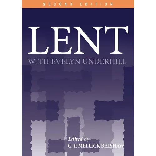 Lent with Evelyn Underhill