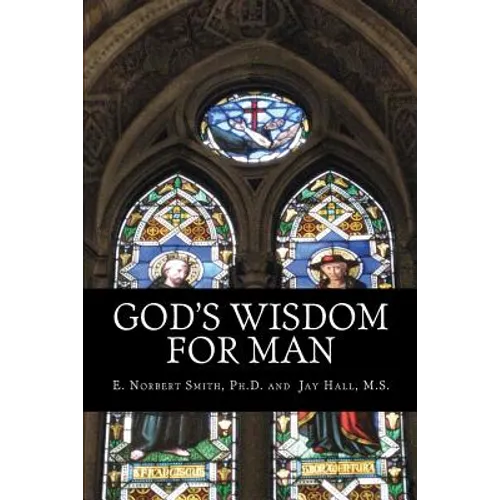 God's Wisdom for Man