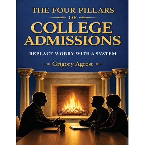The Four Pillars of College Admissions