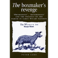 The Boxmaker's Revenge: 'Orthodoxy, ' 'Heterodoxy, ' and the Politics of the Parish in Early Stuart London