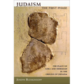 Judaism, the First Phase: The Place of Ezra and Nehemiah in the Origins of Judaism