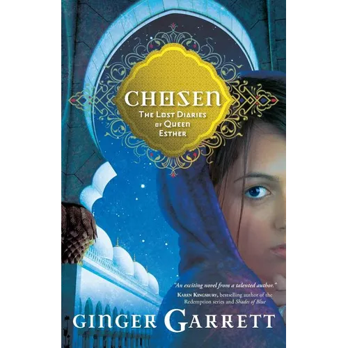 Chosen: The Lost Diaries of Queen Esther