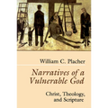 Narratives of a Vulnerable God