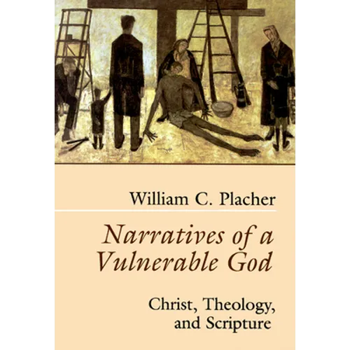 Narratives of a Vulnerable God