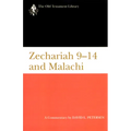 Zechariah 9-14 & Malachi (Otl): A Commentary