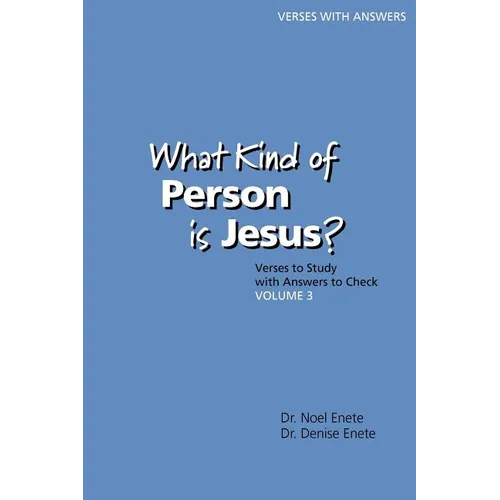 What Kind of Person is Jesus? (number 3)