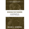 Wisdom for Thinkers: Introduction to Christian Philosophy