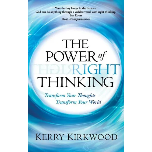 The Power of Right Thinking