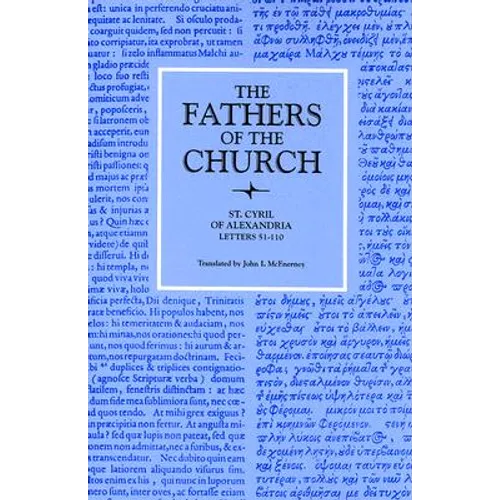 St. Cyril of Alexandria Letters 51-110