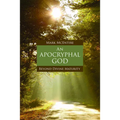 An Apocryphal God: Beyond Divine Maturity