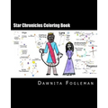 Star Chronicles Coloring Book: Bible Based Study of the Constellations