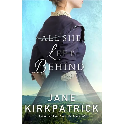 All She Left Behind