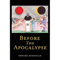 Before The Apocalypse